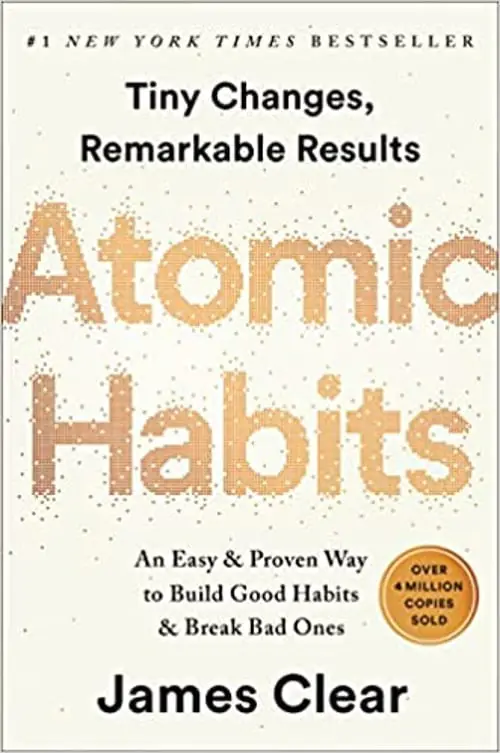 Atomic Habits: An Easy & Proven Way to Build Good Habits & Break Bad Ones Hardcover